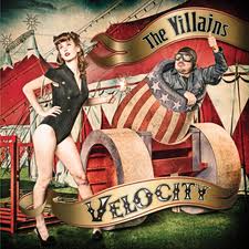 The Villains: Velocity